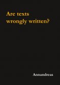 eBook: Are texts wrongly written?