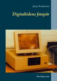 eBook: Digitaltidens fotspår