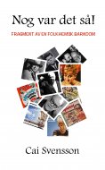 eBook: Nog var det så