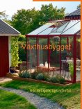 eBook: Växthusbygget