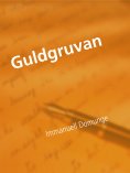 ebook: Guldgruvan