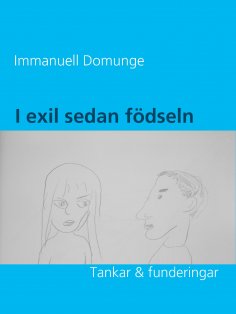 ebook: I exil sedan födseln