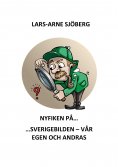 eBook: Nyfiken på Sverigebilden - vår egen och andras