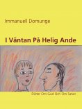 ebook: I Väntan På Helig Ande