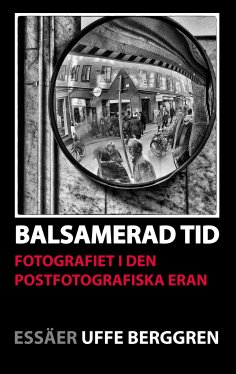 eBook: Balsamerad tid