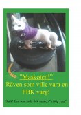 ebook: Räven som ville vara en FBK-varg