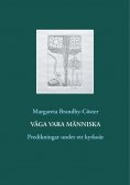 ebook: Våga vara människa
