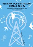 eBook: Religion och livsfrågor i radio och TV
