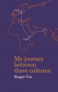 eBook: My Journey between Three Cultures