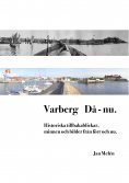 eBook: Varberg Då - nu