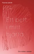 ebook: Ett bett i mitt hjärta