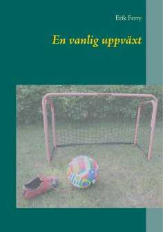 ebook: En vanlig uppväxt