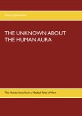 eBook: The Unknown about the Human Aura