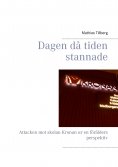 ebook: Dagen då tiden stannade
