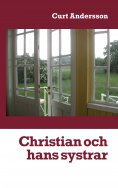 ebook: Christian och hans systrar