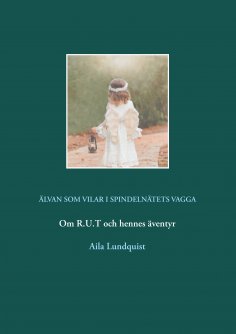 ebook: Älvan som vilar i spindelnätets vagga