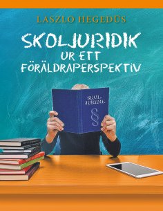 eBook: Skoljuridik ur ett föräldraperspektiv