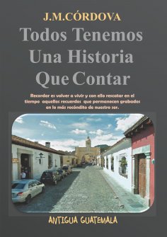 eBook: Todos Tenemos Una Historia Que Contar