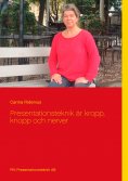 ebook: Presentationsteknik är kropp, knopp och nerver