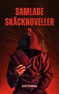 eBook: Samlade skräcknoveller 2
