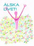 ebook: Älska livet!