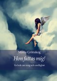 eBook: Hon fattas mig!