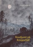 ebook: Rovdjuret på Kroppefjäll