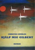 ebook: Hjälp mig Gilbert