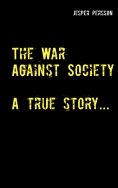 eBook: The War Against Society