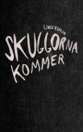ebook: Skuggorna kommer