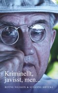 ebook: Kriminellt, javisst, men...