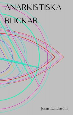 eBook: Anarkistiska blickar