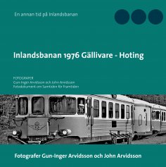 ebook: Inlandsbanan 1976  Gällivare - Hoting