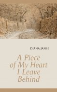 ebook: A Piece of My Heart I Leave Behind