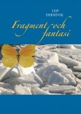 ebook: Fragment och fantasi