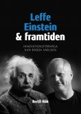 eBook: Leffe, Einstein och framtiden