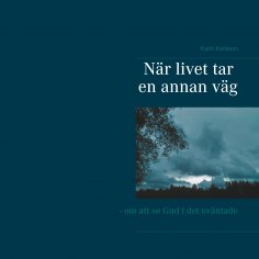 ebook: När livet tar en annan väg