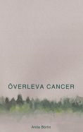 ebook: Överleva cancer