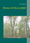 ebook: Razmus och Oscar på flykt