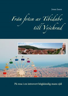 ebook: Från foten av Tibidabo till Vysehrad