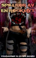 ebook: Spillror av en rockmyt