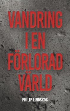 ebook: Vandring i en förlorad värld