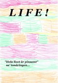eBook: LIFE !