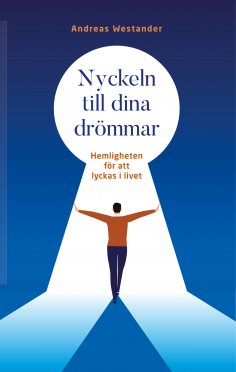 ebook: Nyckeln till dina drömmar