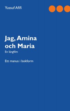 eBook: Jag, Amina och Maria