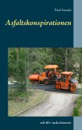 ebook: Asfaltskonspirationen