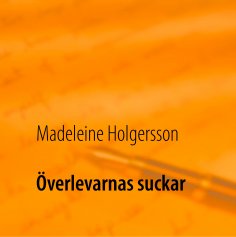 eBook: Överlevarnas suckar
