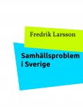 ebook: Samhällsproblem i Sverige
