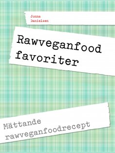 ebook: Rawfood favoriter