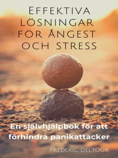 ebook: Effektiva lösningar för ångest och stress